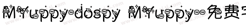 MYuppy-dospy MYuppy-字体转换